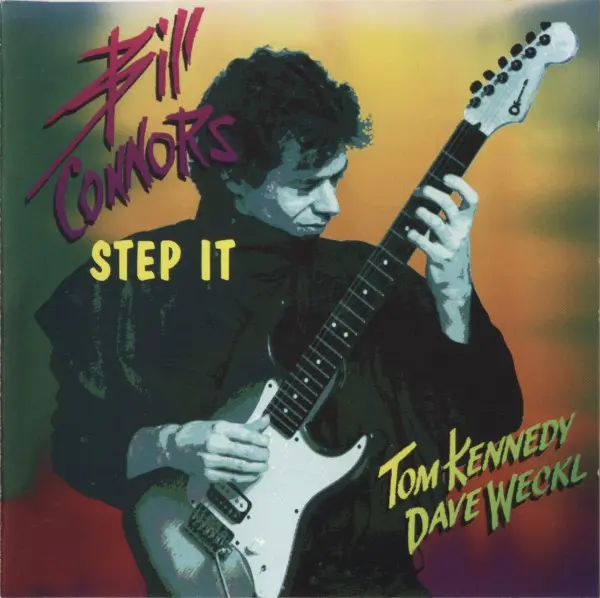 Bill Connors - Step It - 1985