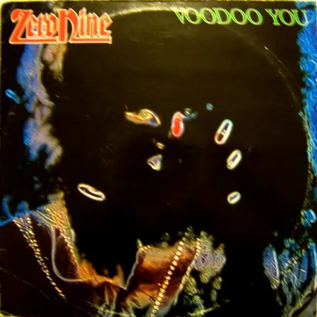 Zero Nine / Voodoo You - 1988