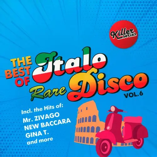 The Best Of Rare Italo Disco Vol.6 2020