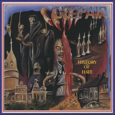 Despair - History Of Hate 1988/2025