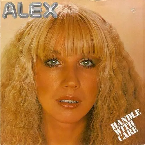 Alex - Handle with Care - 1977