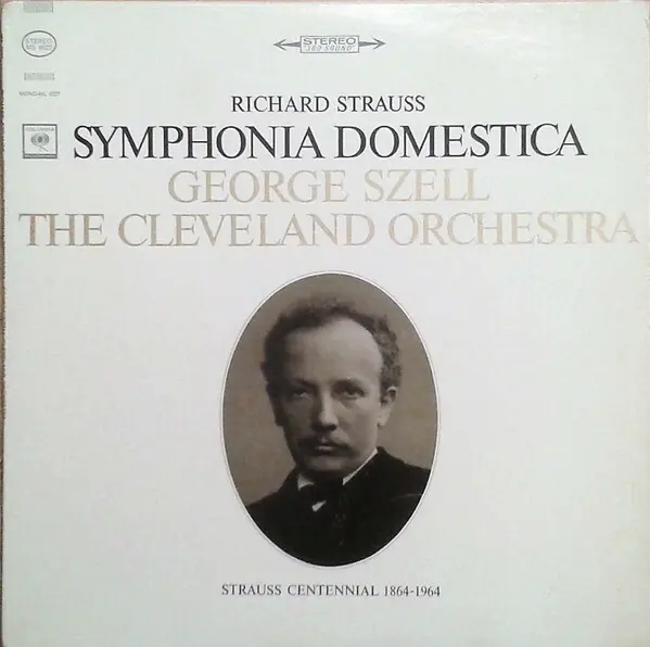 The Cleveland Orchestra, George Szell 'Richard Strauss - Symphonia Domestica' 1964