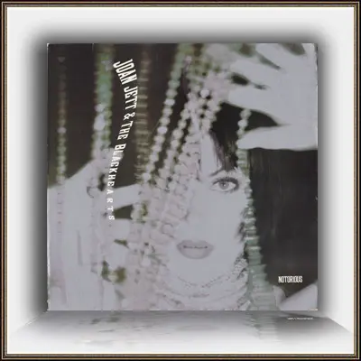 Joan Jett & The Blackhearts - Notorious - 1991