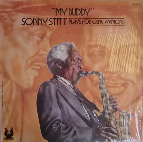 Sonny Stitt - My Buddy: Stitt Plays for Gene Ammons - 1975