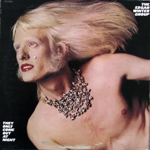 The Edgar Winter Group / They Only Come Out At Night - 1972