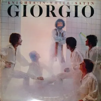 Giorgio - Knights In White Satin - 1976
