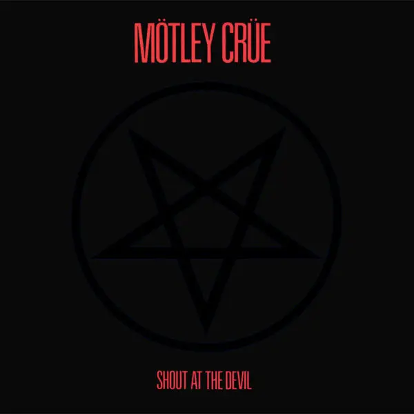 Motley Crue - Shout At The Devil (masters 2000) - 1983