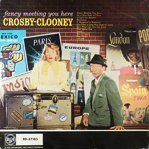 Bing Crosby And Rosemary Clooney - Fancy Meeting You Here - 1959