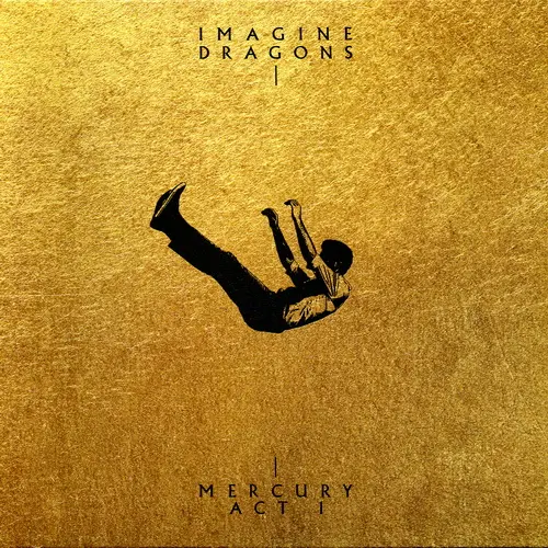 Imagine Dragons - Mercury - Act 1 - 2021