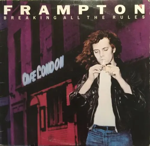 Frampton - Breaking All The Rules - 1981