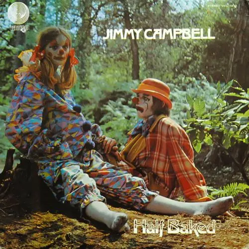 Jimmy Campbell - Half Baked - 1970