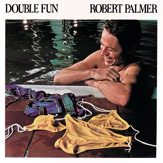 Robert Palmer – Double Fun - 1978
