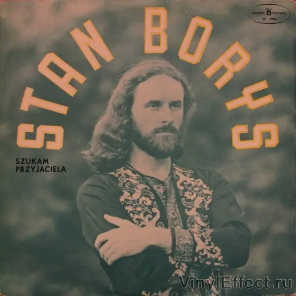 Stan Borys - Szukam Przyjaciela - 1974
