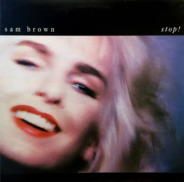 Sam Brown "Stop!" - 1988