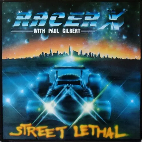 Racer X - Street Lethal - 1986