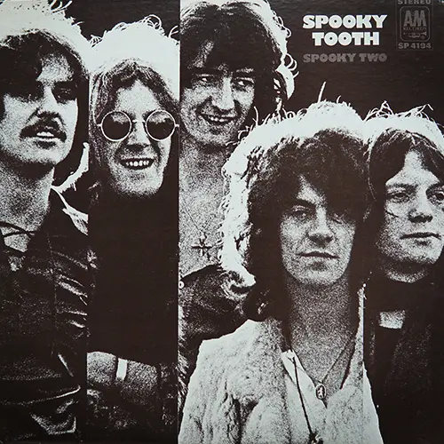 Spooky Tooth - Spooky Two - 1969