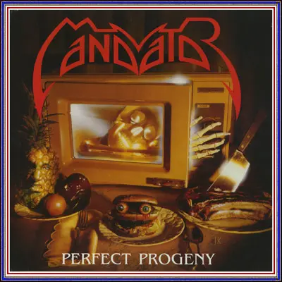 Mandator - Perfect Progeny - 1989/2019