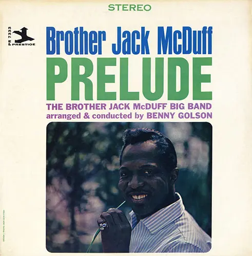 Brother Jack McDuff - Prelude - 1964