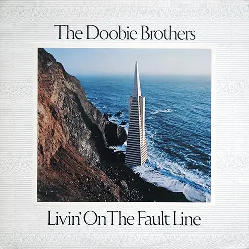 Doobie Brothers, The – Livin' On The Fault Line - 1977
