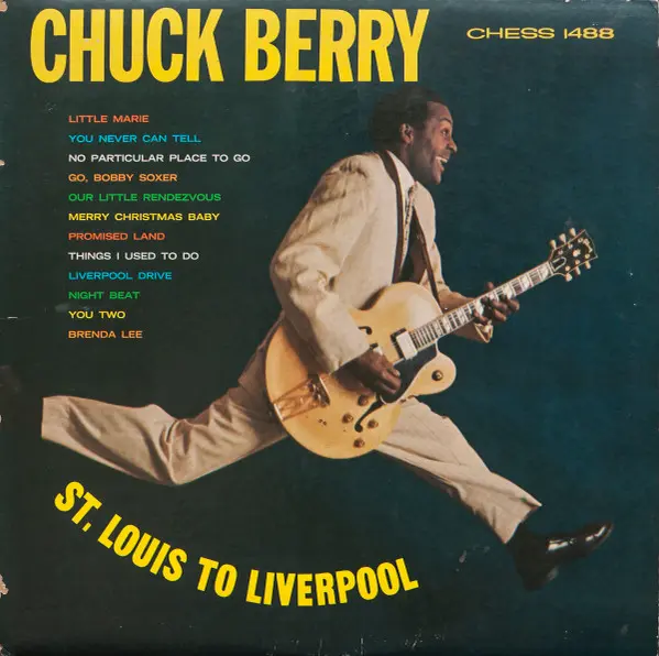 Chuck Berry - St. Louis to Liverpool - 1964/2026