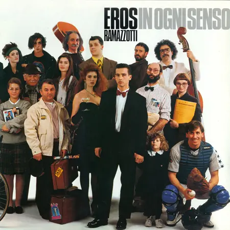 Eros Ramazzotti - In Ogni Senso - 1990