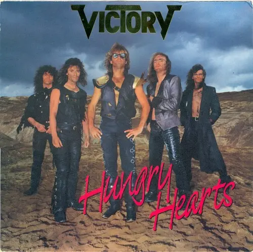 Victory - Hungry Hearts - 1987